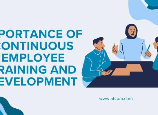 IMPORTANCE OF CONTINUOUS EMPLOYEE TRAINING AND DEVELOPMENT